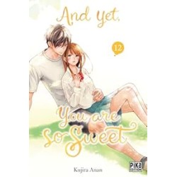 And yet, you are so sweet T.12