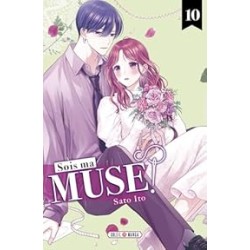 Sois ma muse ! T.10