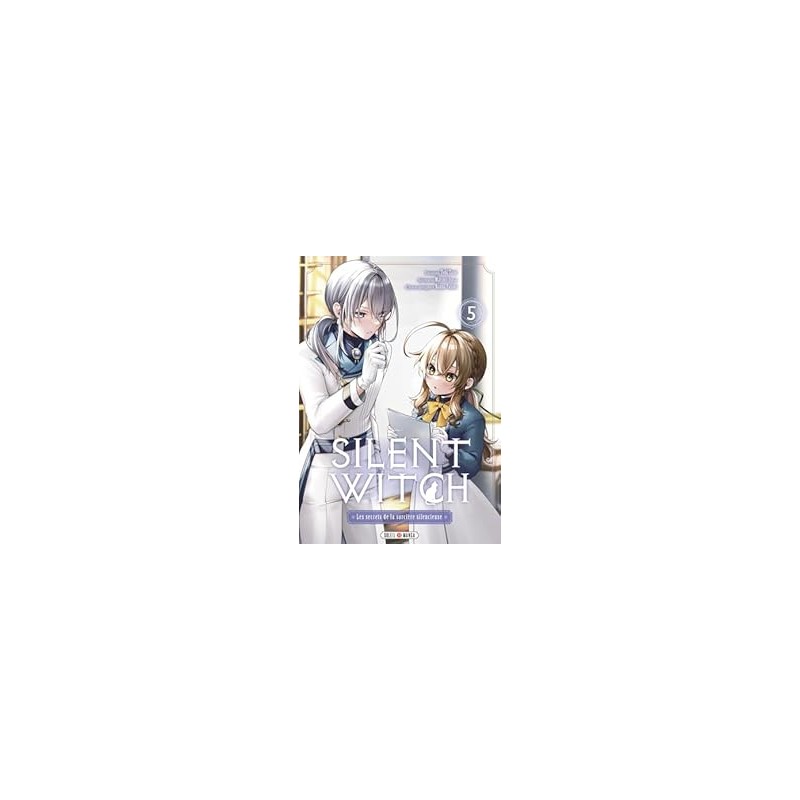 Silent Witch T.05