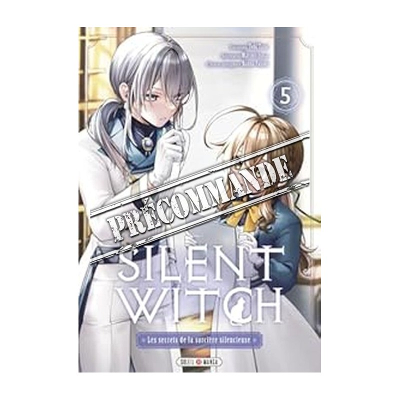 Silent Witch T.05