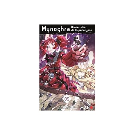 Mynoghra - Annonciateur de l’Apocalypse T.05 - Roman