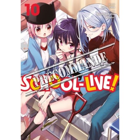 School-Live ! T.10