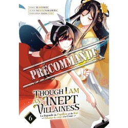 Though I Am an Inept Villainess T.06