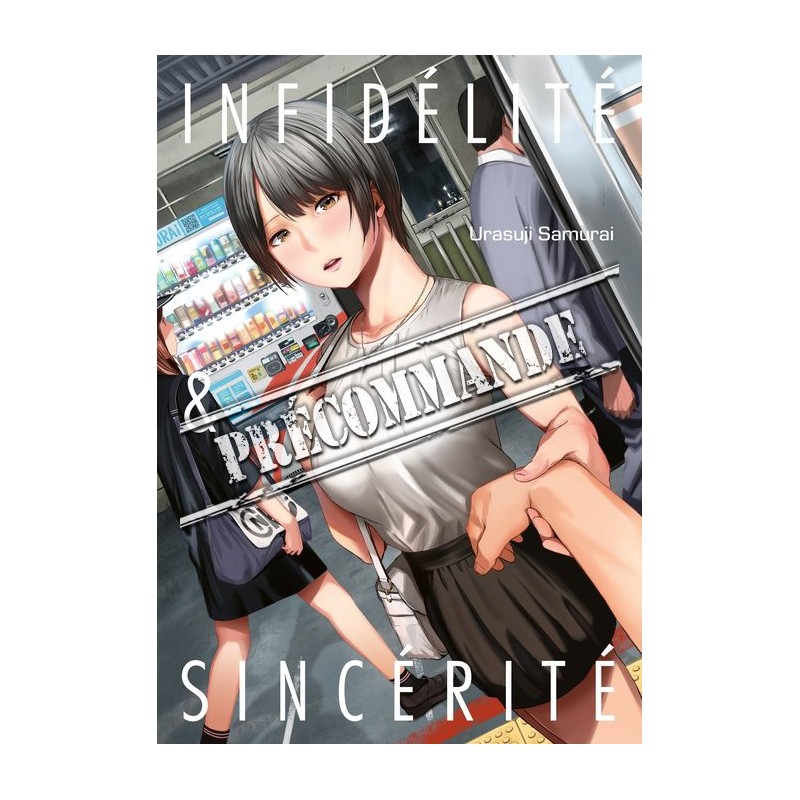 Infidélité & Sincérité