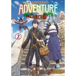 A Gatherer's Adventure in Isekai T.02