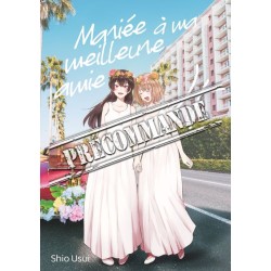 Mariée à ma meilleure amie T.04