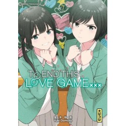 To end this love game T.07