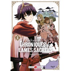 Völundio : Chroniques des lames sacrées T.03