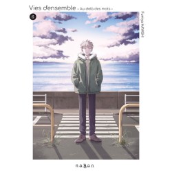 Vies d'ensemble - Au-delà des mots T.06