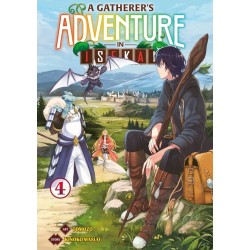 A Gatherer's Adventure in Isekai T.04