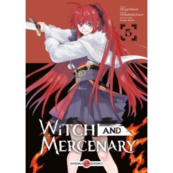Witch and Mercenary T.05