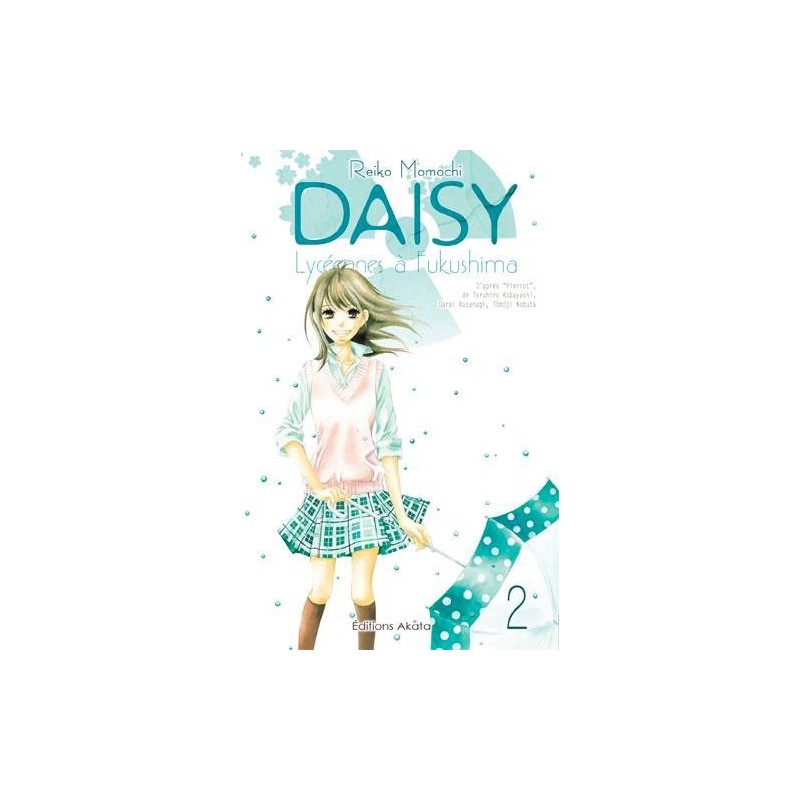 Daisy - Lycéennes à Fukushima T.02