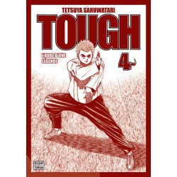Tough - Edition double - L'aube d'une légende T.04