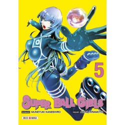 Super Ball Girls T.05