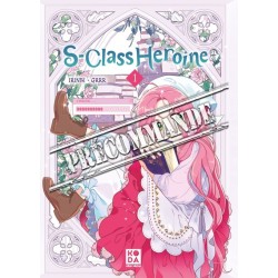 S-Class Heroine T.01