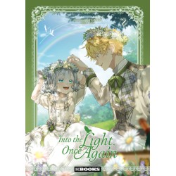 Into the Light, Once Again T.02
