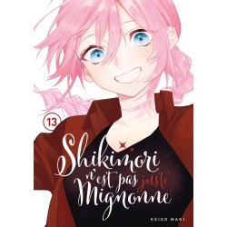 Shikimori n'est pas juste mignonne T.13