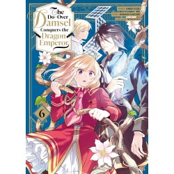 The Do-Over Damsel Conquers the Dragon Emperor T.06