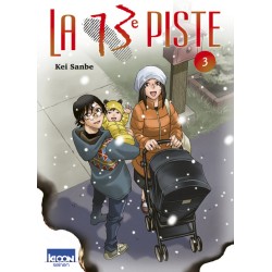 13e piste (La) T.03