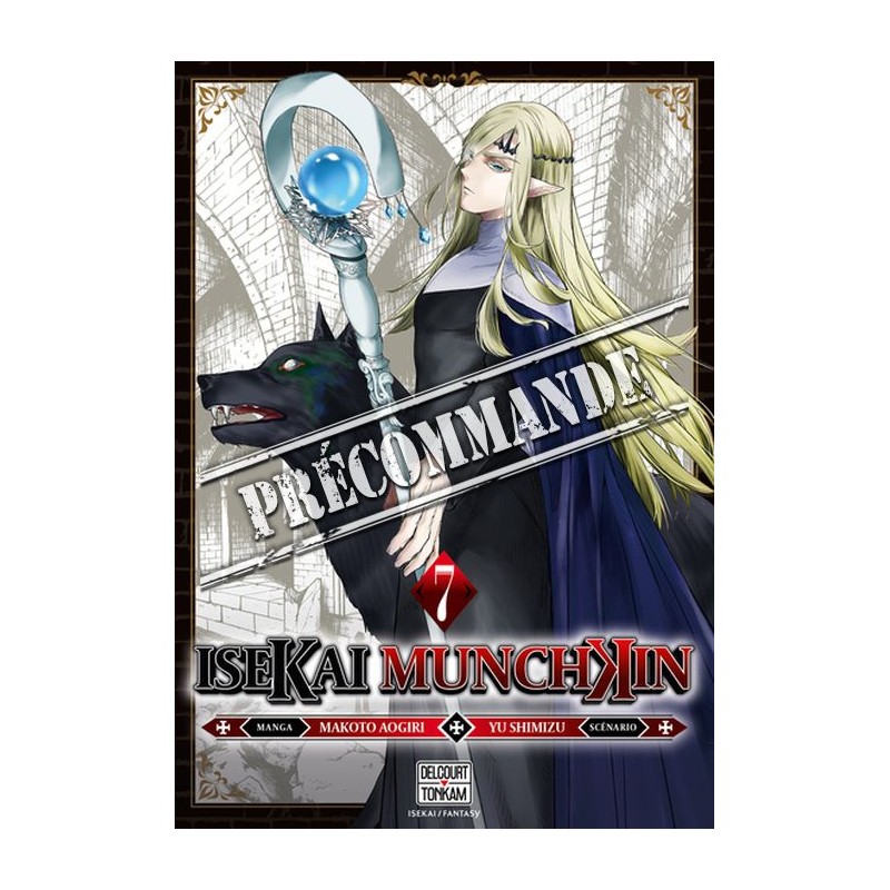 Isekai Munchkin T.07