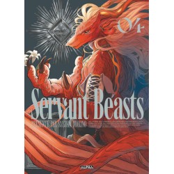 Servant Beasts T.04