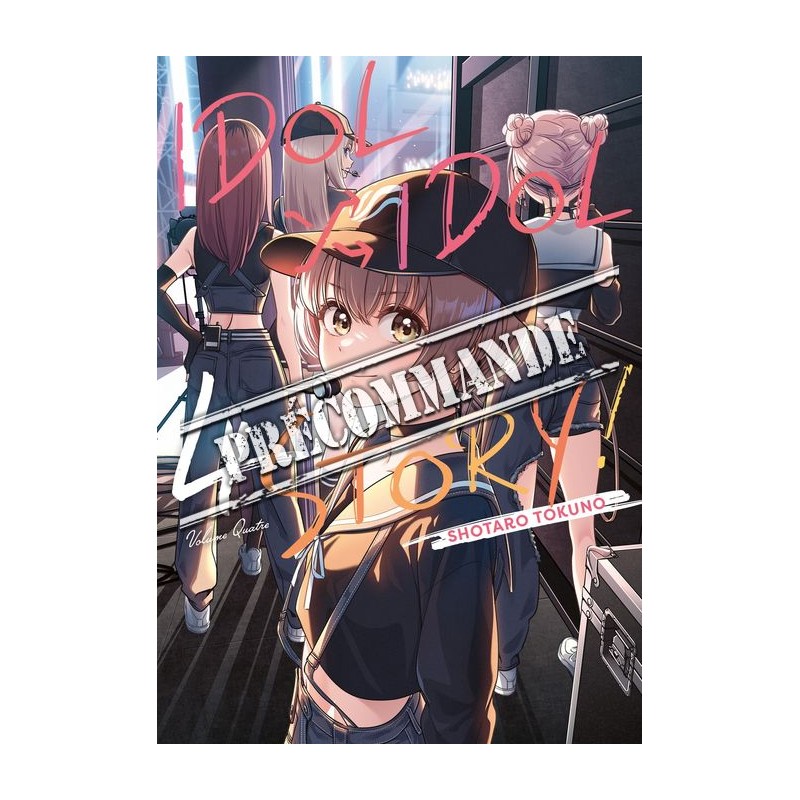 IDOLxIDOL STORY! T.04