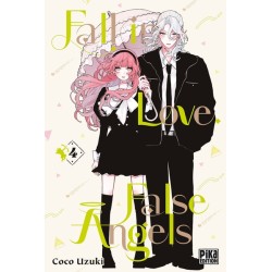 Fall in love, false angels T.04