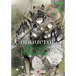 Conqueror of the Dying Kingdom T.07