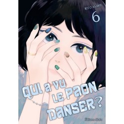 Qui a vu le paon danser ? T.06