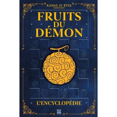 Fruits du Démon, l'Encyclopédie