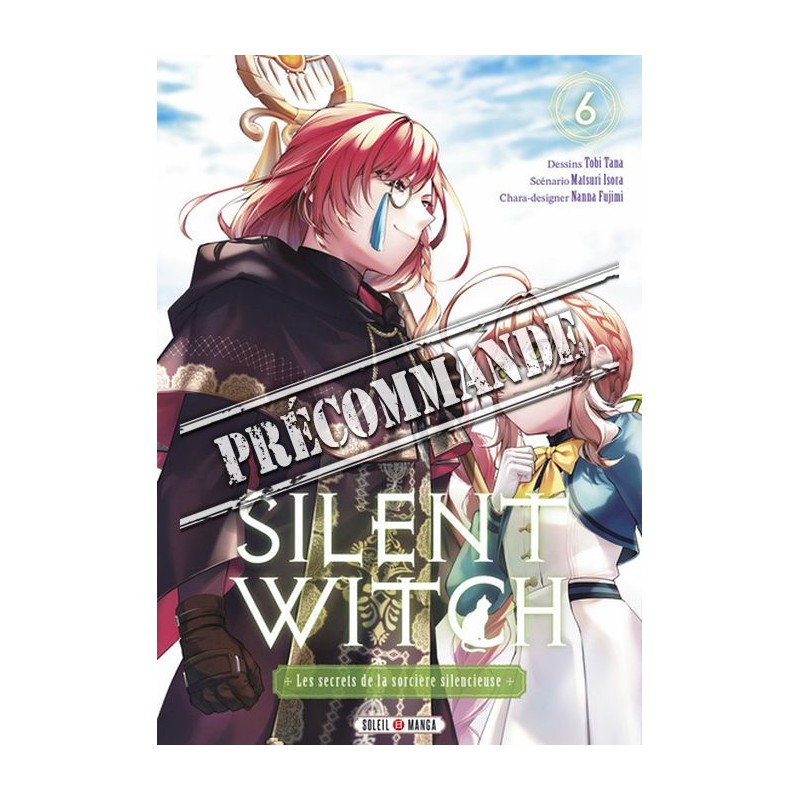 Silent Witch T.06