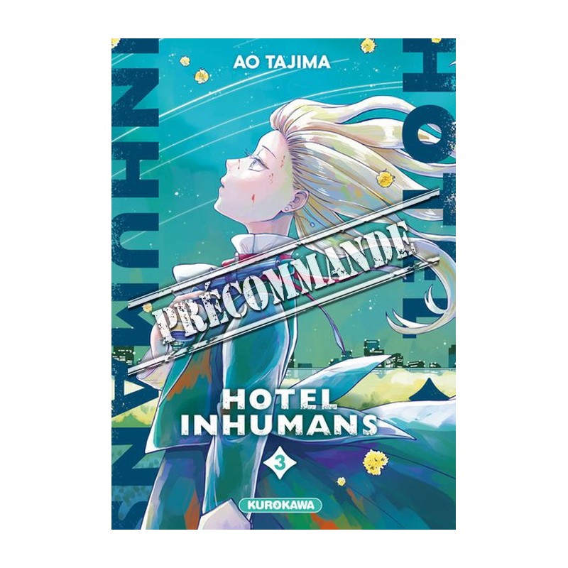 Hotel Inhumans T.03