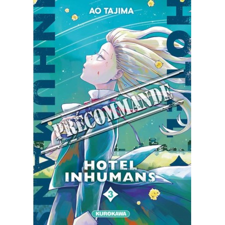 Hotel Inhumans T.03