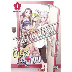 Elles + Moi sous le même toit T.01