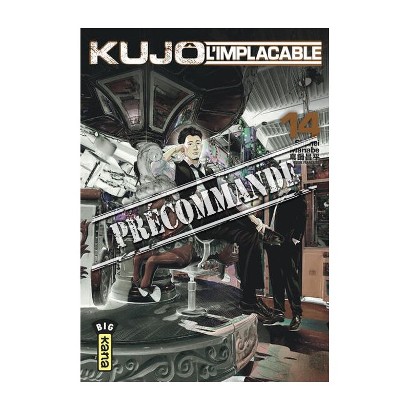 Kujô l’implacable T.14