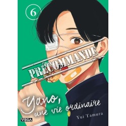 Yano, une vie ordinaire T.06