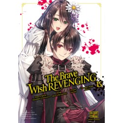 The Brave wish revenging T.15