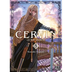 Cervin - Le roi oublié T.05