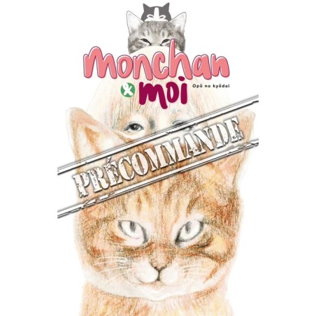 Monchan & moi T.01