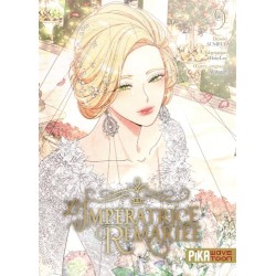 L'Impératrice Remariée T.09