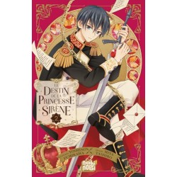 Destin de la princesse sirène (Le) T.02