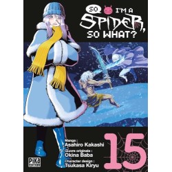 So I’m a Spider, So What? T.15