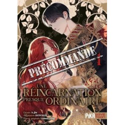 Une réincarnation presque ordinaire T.01