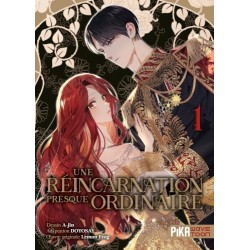 Une réincarnation presque ordinaire T.01