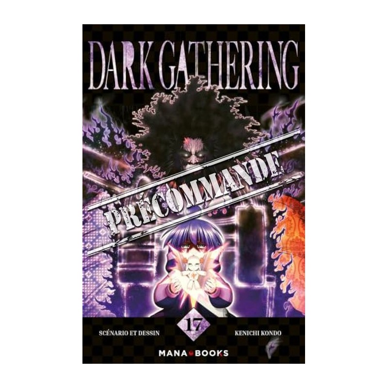 Dark Gathering T.17