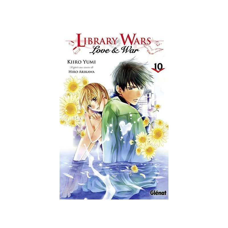 Library wars - Love and War T.10