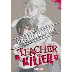 Teacher killer T.07 et T.08