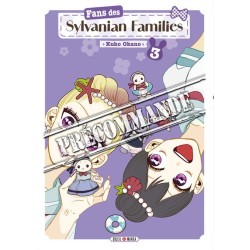 Fans des Sylvanian Families T.03
