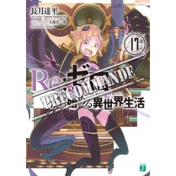 Re:Zero - Re:vivre dans un autre monde à partir de zéro T.17