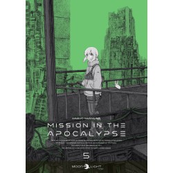 Mission in the Apocalypse T.05